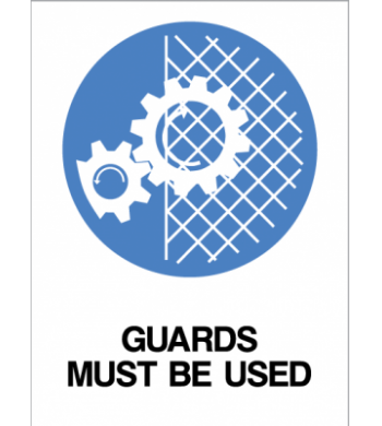 GUARDS MUST BE USED