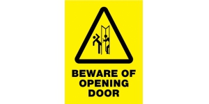 BEWARE OF OPENING DOOR