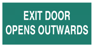 EXIT DOOR OPENS OUTWARDS