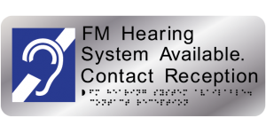 FM Hearing System Available Contact Reception manufactured by Bathurst Signs