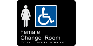 Female Accessible Change Room manufactured by Bathurst Signs
