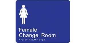 Female Change Room manufactured by Bathurst Signs