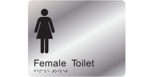 Female Toilet manufactured by Bathurst Signs