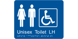 Unisex Accessible Toilet LH manufactured by Bathurst Signs