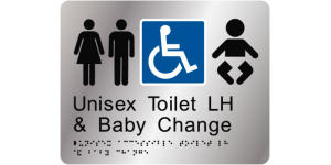 Unisex Accessible Toilet LH & Baby Change manufactured by Bathurst Signs