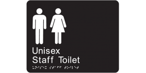 Unisex Staff Toilet manufactured by Bathurst Signs