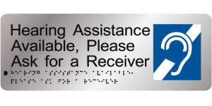 Hearing Assistance Available manufactured by Bathurst Signs